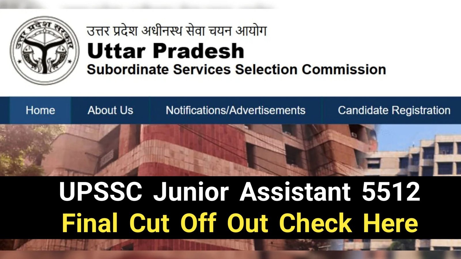 UPSSC Junior Assistant 5512 Final Cut Off
