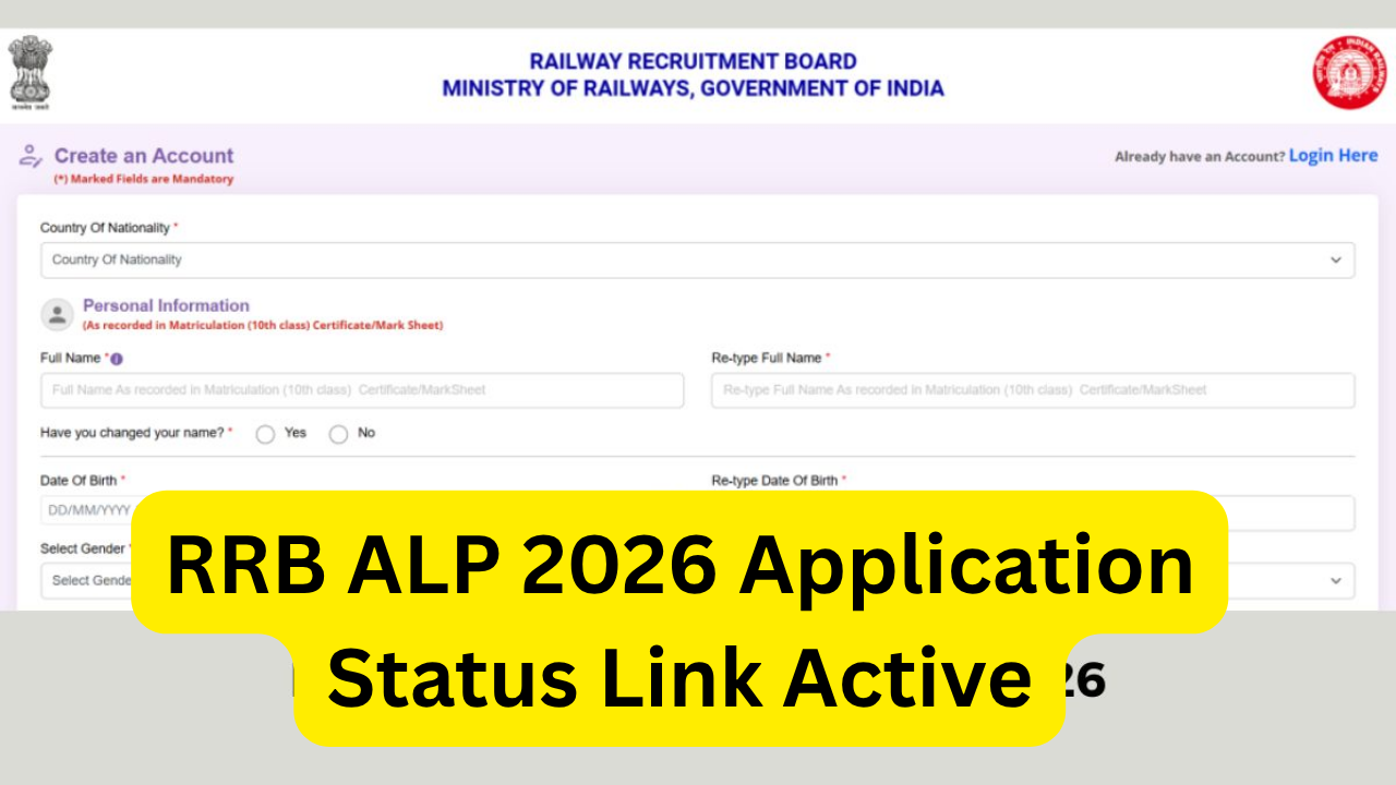 RRB ALP 2026 Application Status Link Active