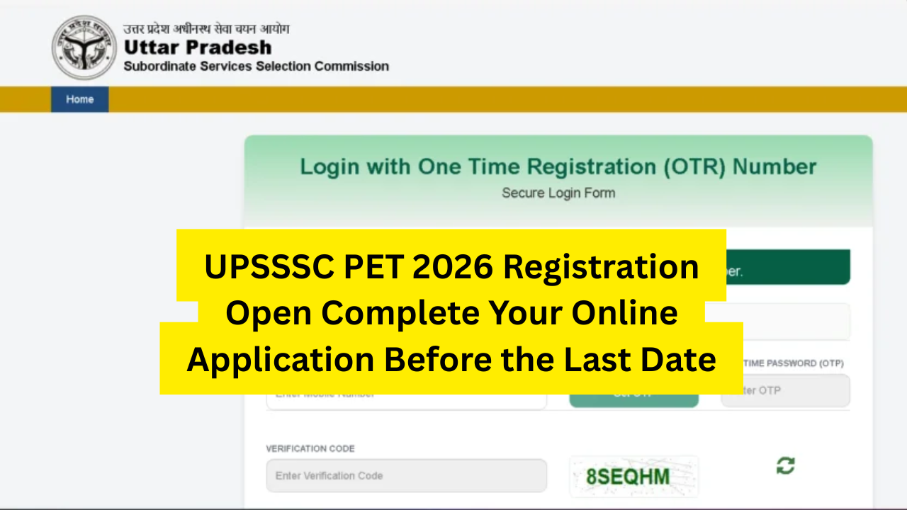 UPSSSC PET 2026 Registration