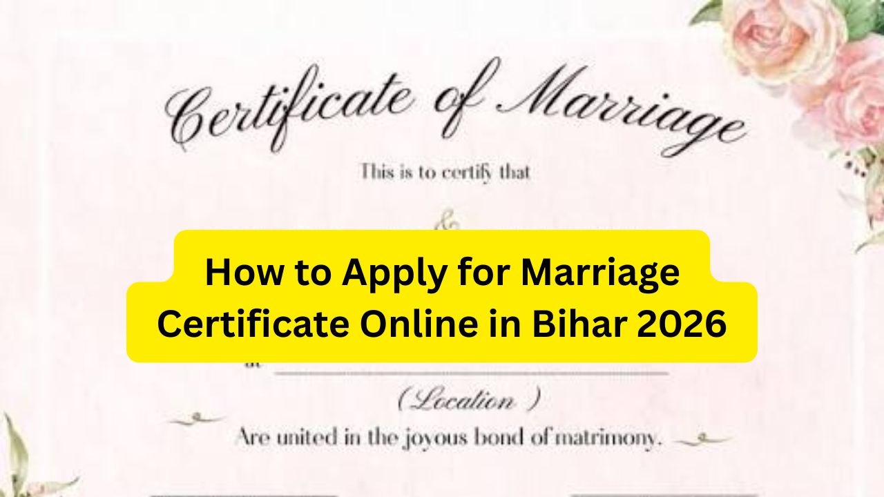 How to Apply for Marriage Certificate Online in Bihar 2026