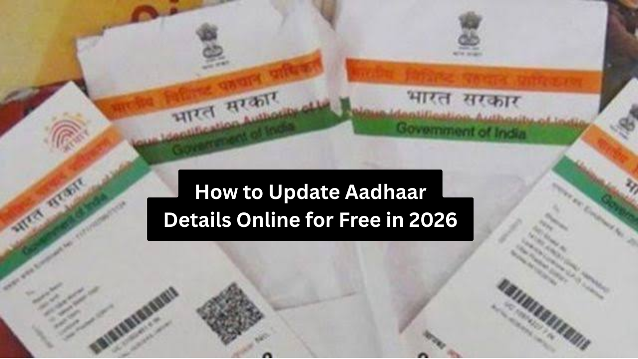 How to Update Aadhaar Details Online for Free in 2026