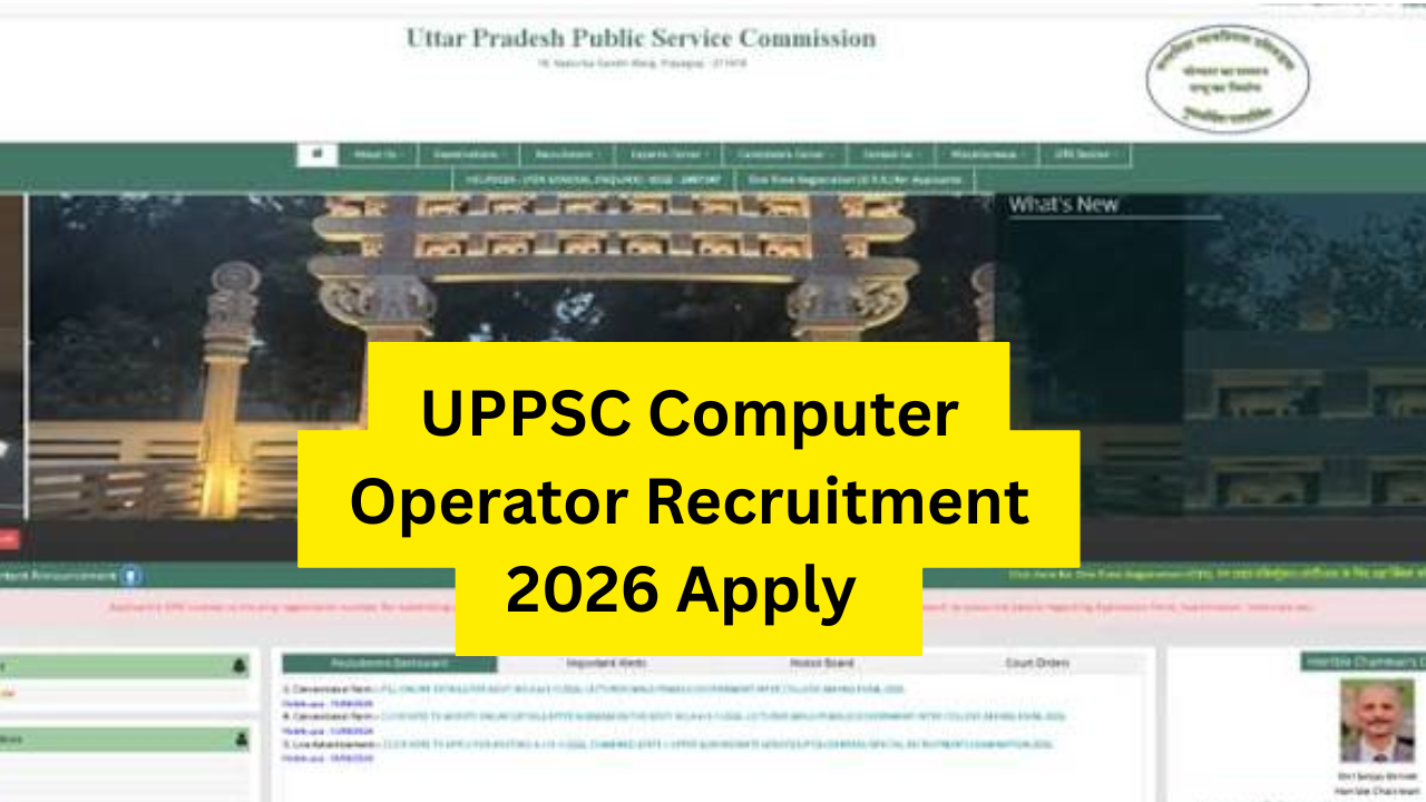 UPPSC Computer Operator Recruitment 2026
